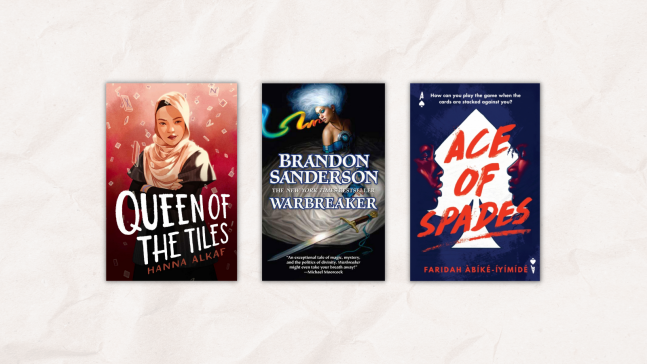 Book covers of Queen of the Tiles, Warbreaker, and Ace of Spades